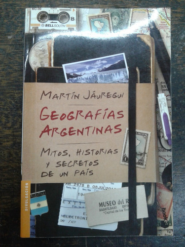 Imagen 1 de 5 de Geografias Argentinas * Martin Jauregui * Booket *