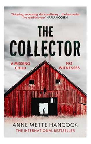 The Collector - A Missing Child. No Witnesses.. Eb4