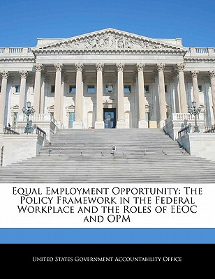Libro Equal Employment Opportunity: The Policy Framework ...