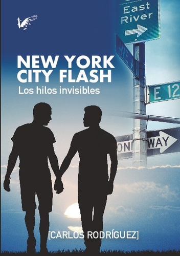 New York City Flash. Los Hilos Invisibles- Rodriguez Garrido