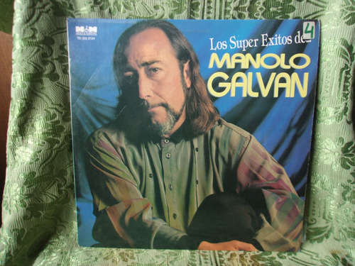 Vinilo Manolo Galvan Los Super Exitos