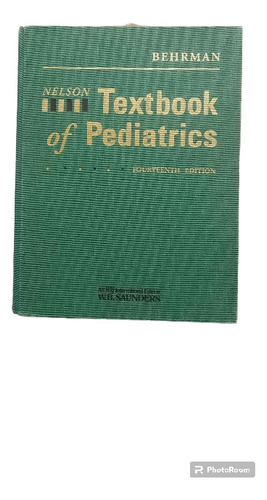 Libro Texto De Pediatría Decimocuarta Edición Nelson Behrman