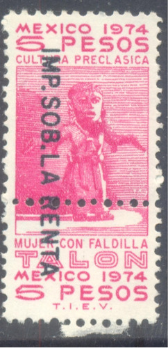 Estampilla Fiscal C/talón Mint 5.00 Figura Prehispánica 1974
