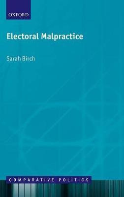 Libro Electoral Malpractice - Sarah Birch