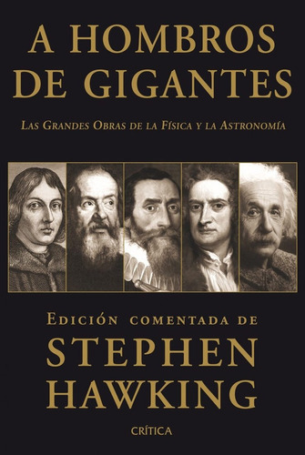 A Hombros De Gigantes, De Lucy & Stephen Hawking. Editorial Crítica, Tapa Blanda En Español