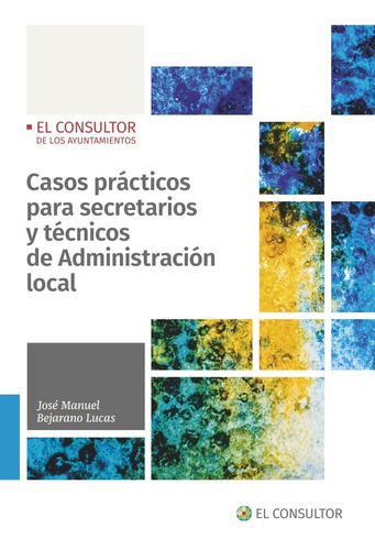 Casos Prácticos Para Secretario Administración Local -   - *