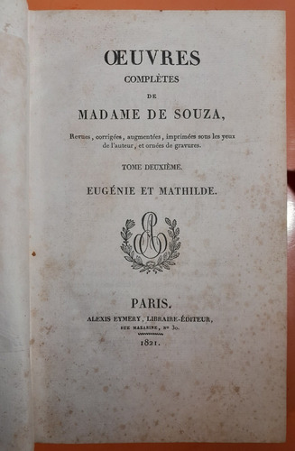 Eugenie Et Mathilde (oeuvres Compl Madame De Souza) 1821 B1