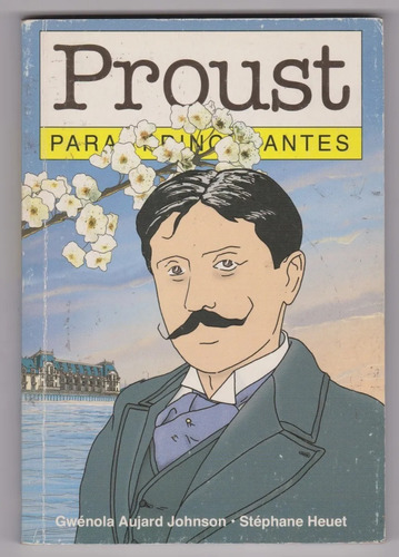 Proust Para Principiantes Johnson Heuet