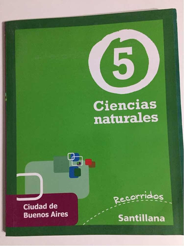 Ciencias Naturales 5 Recorridos/santillana Ejemplar Promo