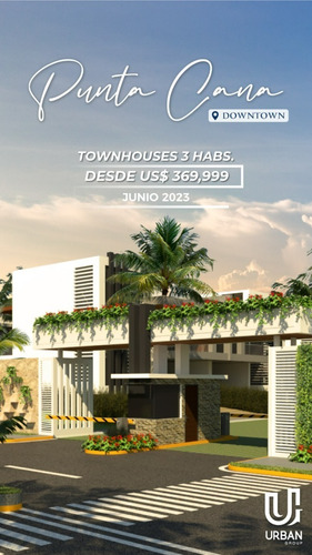 Imagen 3 de 6 de Townhouses En Venta En Punta Cana, Dowtown (línea Blanca Incluída)