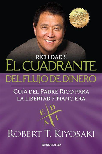 El Cuadrante Del Flujo De Dinero Robert T. Kiyosaki.nuevo