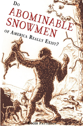 Libro:  Do Abominable Snowmen Of America Really Exist?