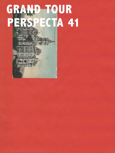 Libro: Perspecta 41 Grand Tour: The Yale Architectural Journ