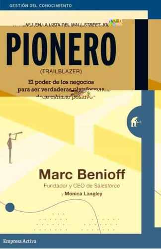 Pionero - Benioff, Marc  - *