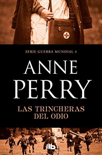 Las Trincheras Del Odio - Perry Anne