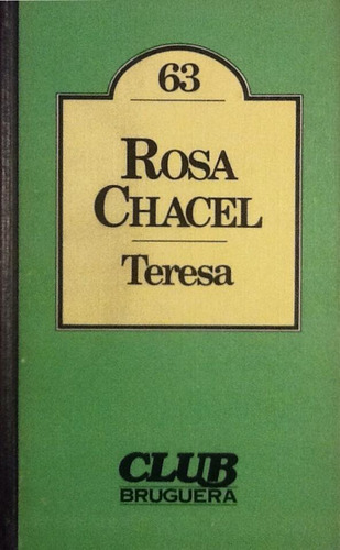 Teresa - Rosa Chacel (Usado)