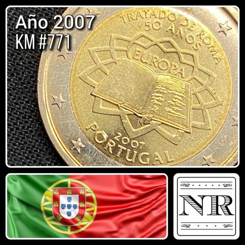 Portugal - 2 Euros - Año 2007 - Km #771 - Tratado De Roma