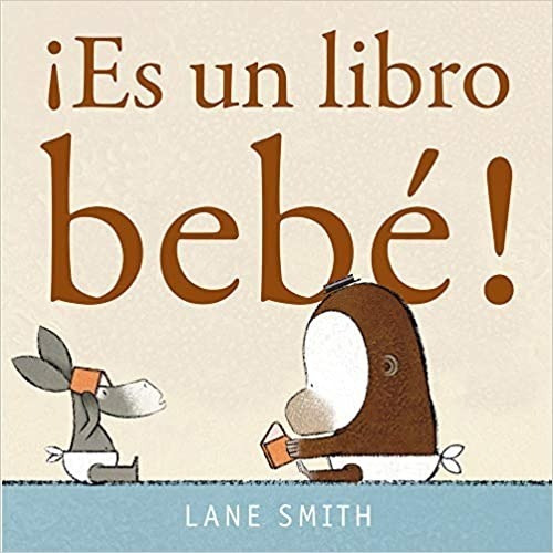 ¡es Un Libro Bebé! 