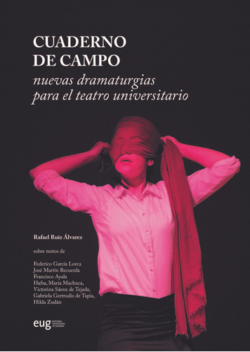 Cuaderno De Campo - Ruiz Alvarez  Rafael