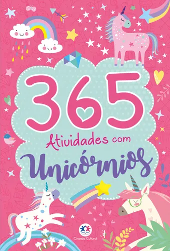 comprar 365 atividades com unicórnios, de Cultural, Ciranda. 365 atividades Editorial Ciranda Cultural Editora E Distribuidora Ltda., capa mole em português, 2019