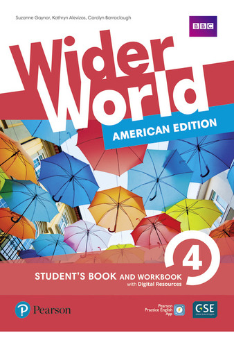 Wider World (American) 4 Student + Workbook + Online + Benchmark Yle, de Zervas, Sandy. Editorial Pearson English, capa mole em inglês, 2020