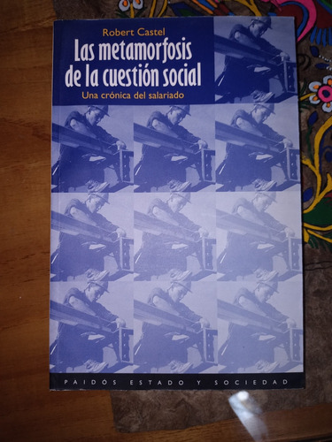 Libro Robert Castel La Metamorfosis De La Cuestión Social