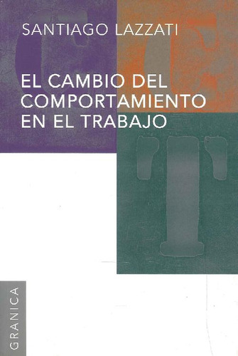 Libro El Cambio Del Comportamiento En El Trabajo De Santiago