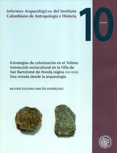 Libro Estrategias De Colonización En El Tolima: Interacción
