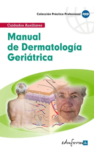 Manual De Dermatologia Geriatrica - Gomez Ayala, Adela Em...