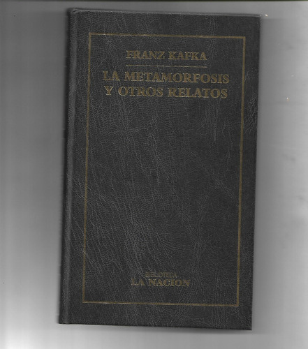 La Metamorfosis Y Otros Relatos De Franz Kafka Trad. Borges