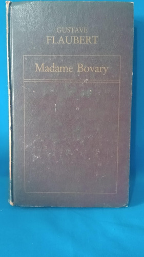 Gustave Flaubert Madame Bovary 