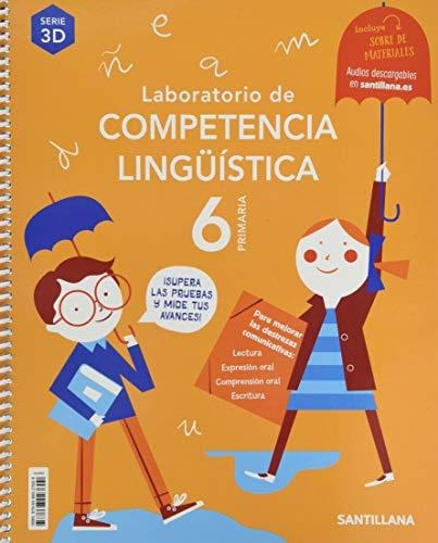 Laboratorio De Competencia Linguistica Serie 3d 6 Primaria -