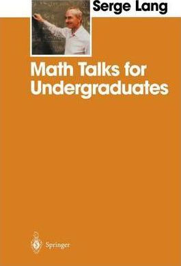 Libro Math Talks For Undergraduates - Serge Lang
