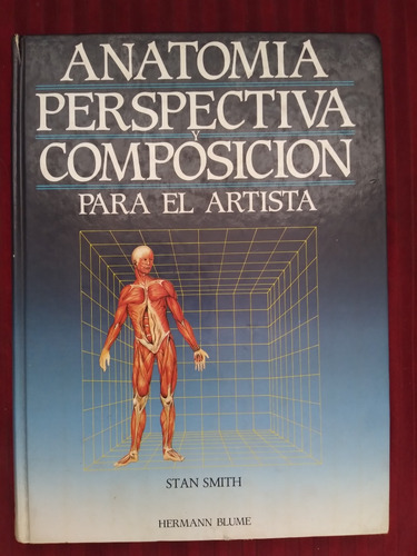 Libro Anatomía, Perspectiva Y Composición Para El Artista (Usado)