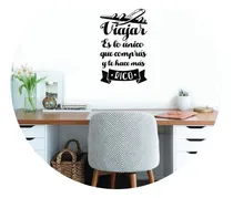 Comprar Vinilo Decorativo Frase Viajar Es Lo Unico Que Te Hace Rico