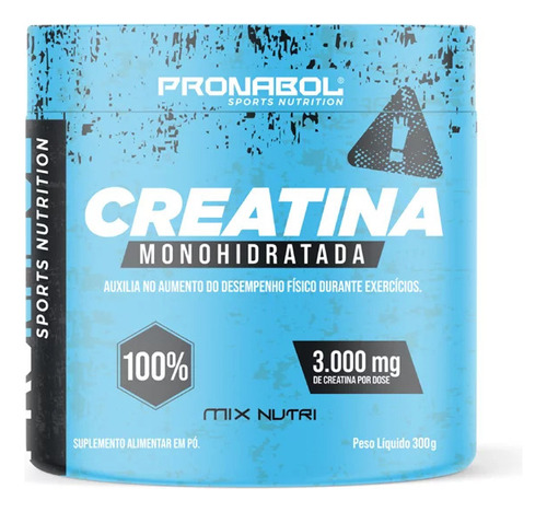 Creatina 300g 100% MONOHIDRATADA Pronabol Mix Nutri