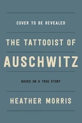 Libro The Tattooist Of Auschwitz - Heather Morris