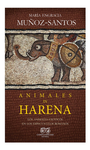 Libro Animales In Harena - Muã¿oz-santos, Maria Engracia