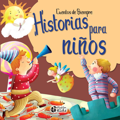 Historia Para Niãâos, De Es, Vários. Editorial Plutón Ediciones, Tapa Dura En Español