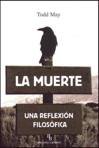 Muerte,la Una Reflexion Filosofica