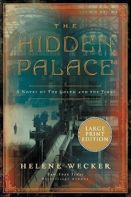 Libro The Hidden Palace : A Novel Of The Golem And The Ji...