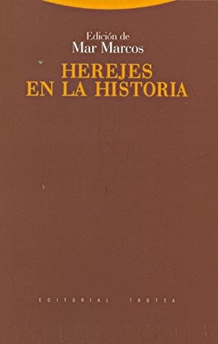 Herejes En La Historia