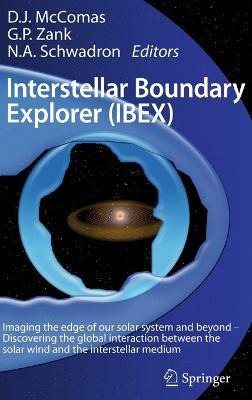 Libro Interstellar Boundary Explorer (ibex) - David Mccomas