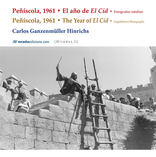 Peñíscola, 1961 ? El Año De El Cid