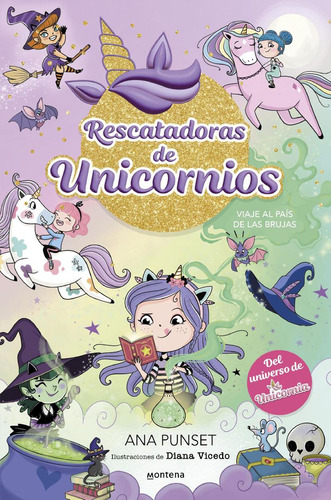 Libro: Rescatadoras De Unicornios 3 - Viaje Al País De Las B