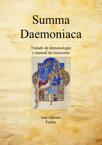 Libro Esotérico Summa Daemoniaca Por José Antonio Fortea