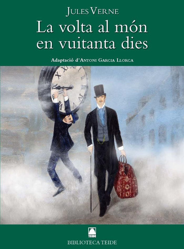 Biblioteca Teide 036 - La Volta Al Món En Vuitanta Dies - Ju