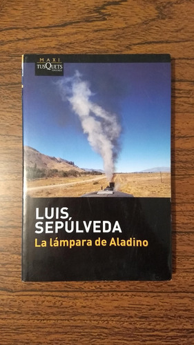 Libro La Lámpara De Aladino - Luis Sepúlveda (Usado)