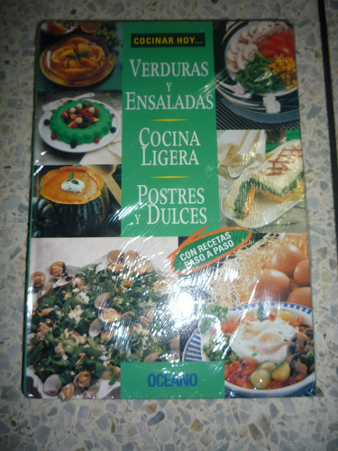 Libro Cocinar Hoy Verduras, Ensaladas, Cocina Ligera, Postre