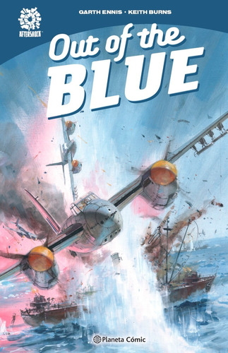 Out Of The Blue - Garth Ennis - Planeta Tapa Dura